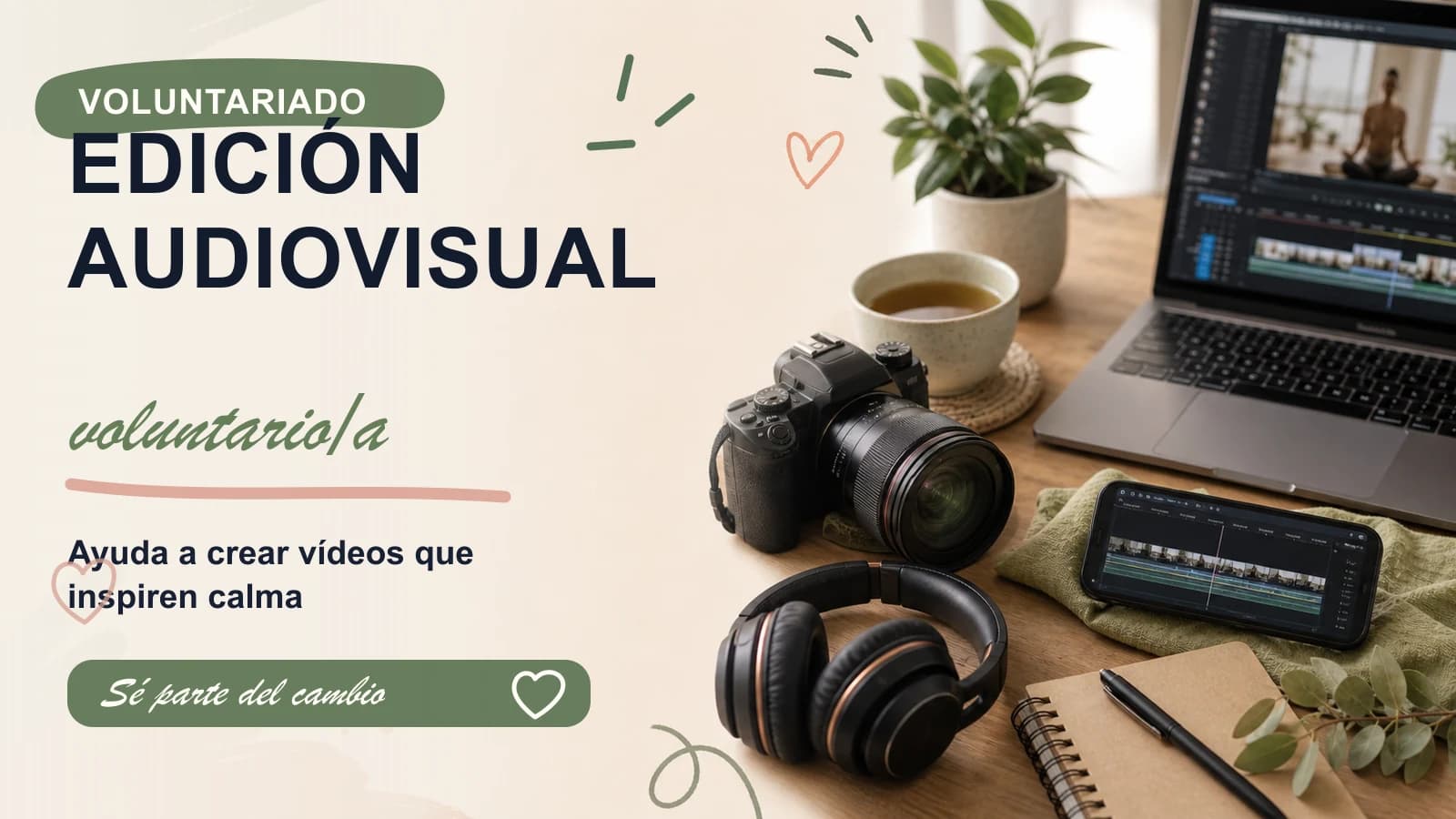 Voluntariado en edición audiovisual y reels para mindfulness